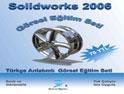 Solidworks 2006 Görsel Eğitim Seti